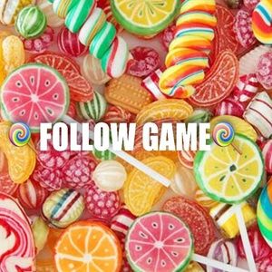 🍭FOLLOW GAME🍭
